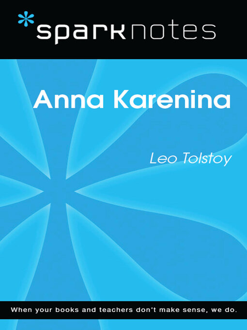 Title details for Anna Karenina (SparkNotes Literature Guide) by SparkNotes - Available